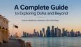 A Complete Guide to Exploring Doha and Beyond